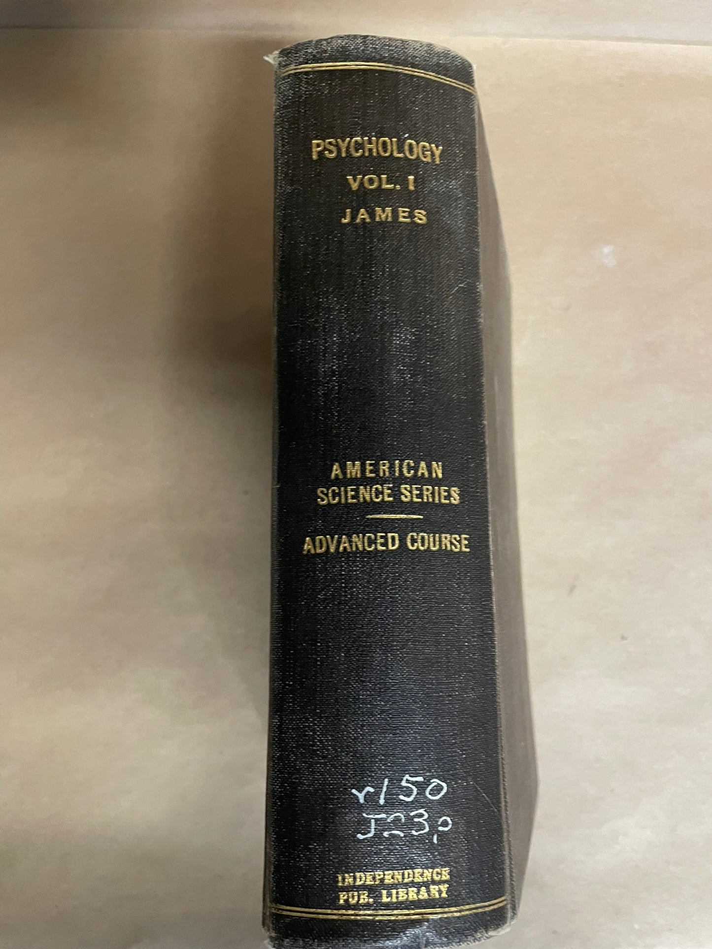 Psychology Vol I and Vol II American Science Series Advanced Course 1905