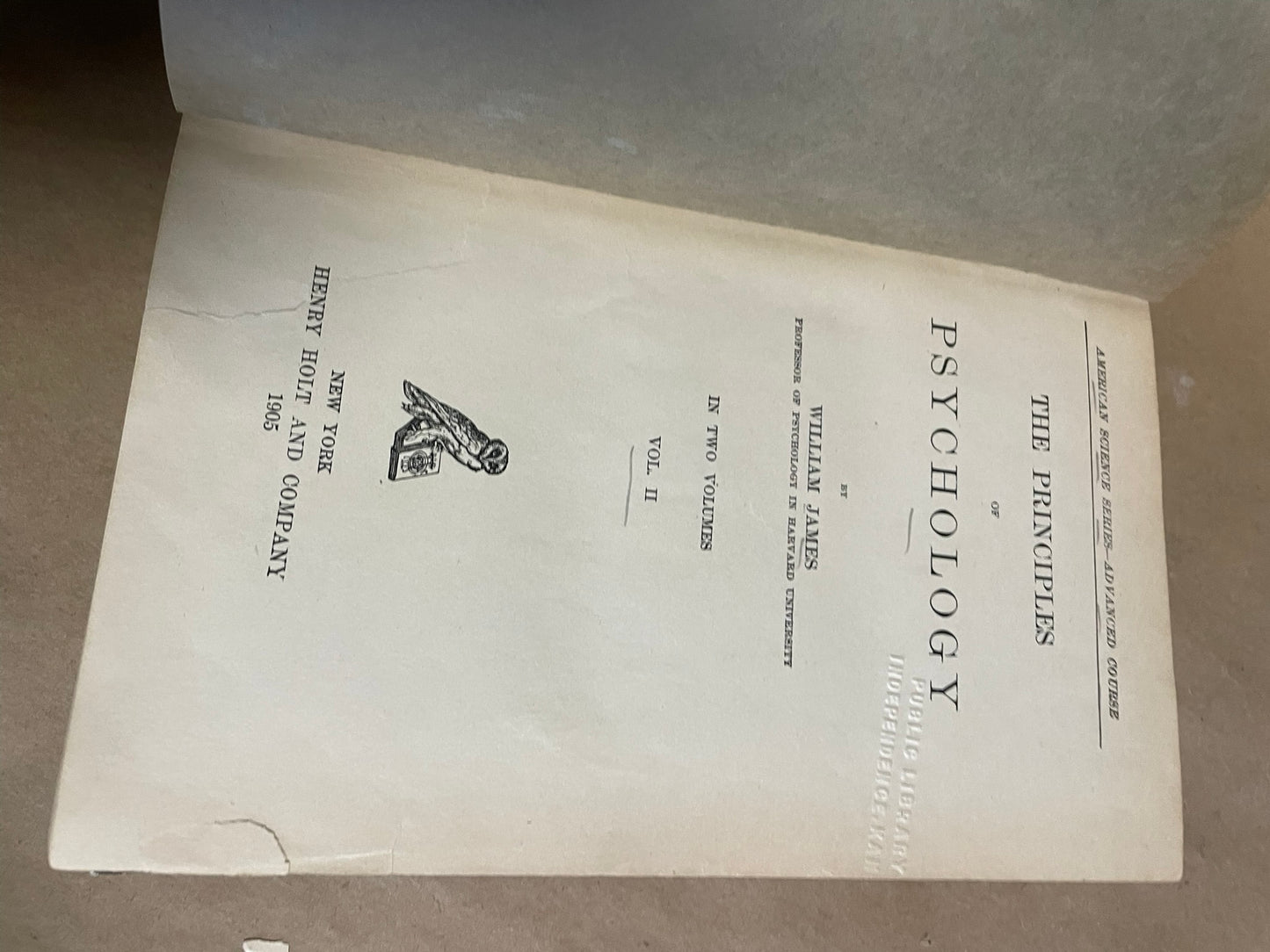 Psychology Vol I and Vol II American Science Series Advanced Course 1905